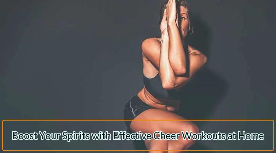 Cheer Workouts at Home