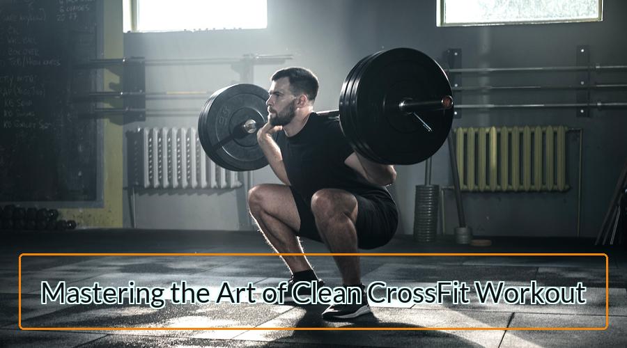 Clean CrossFit Workout