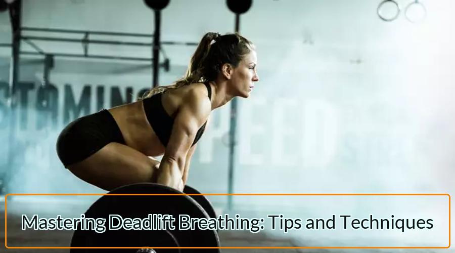 Deadlift Breathing