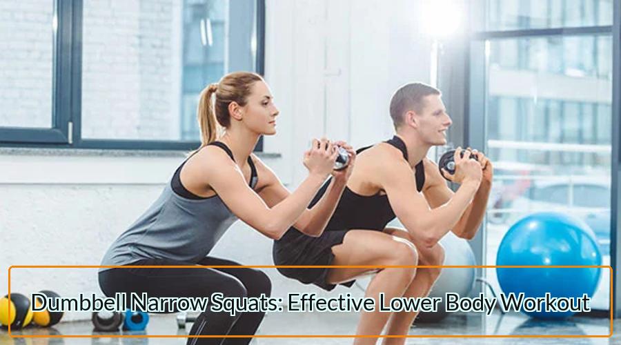 Dumbbell Narrow Squats