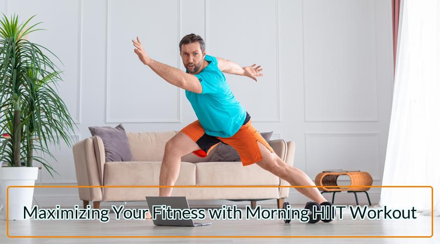 Morning HIIT Workout
