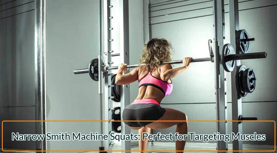 Narrow Smith Machine Squats
